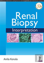 Renal Biopsy Interpretation