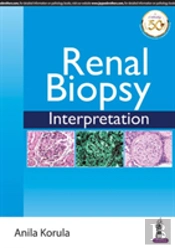 Renal Biopsy Interpretation