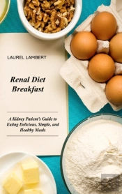 Renal Diet Breakfast