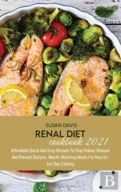 Renal Diet Cookbook 2021