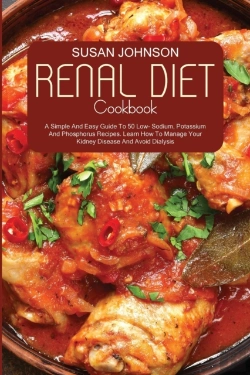 Bertrand.pt - Renal Diet Cookbook: A Simple And Easy G