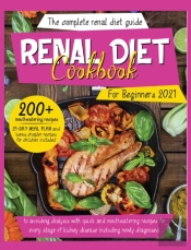 Renal Diet Cookbook For Beginners 2021