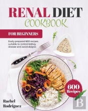 Renal Diet Cookbook For Beginners
