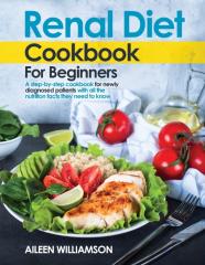 Renal Diet Cookbook For Beginners