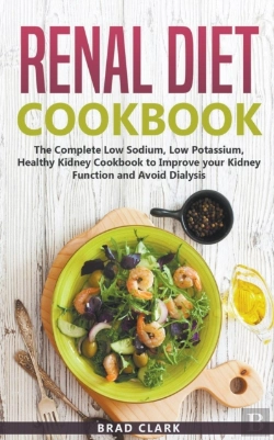 Bertrand.pt - Renal Diet Cookbook: The Complete Low So