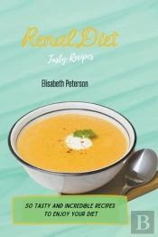 Renal Diet Tasty Recipes