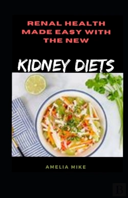 Bertrand.pt - Renal Health Made Easy With The New Kidney Diets