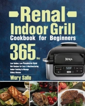 Renal Indoor Grill Cookbook For Beginners