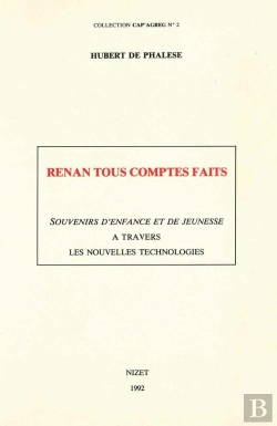 Bertrand.pt - Renan Tous Comptes Faits : Souvenirs D'Enfance Et De Jeunesse À Travers Les Nouvelles Technologies