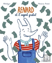 Renard Et L'Argent Gratuit