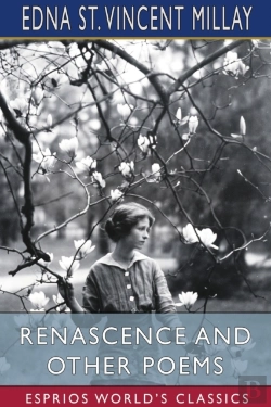 Bertrand.pt - Renascence And Other Poems (Esprios Classics)