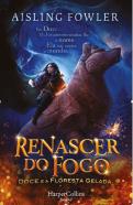 Renascer do Fogo - Volume 1