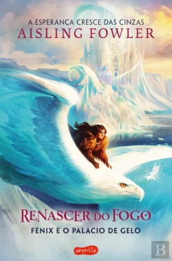 Bertrand.pt - Renascer do Fogo - Volume 2