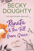 Renata And The Fall From Grace