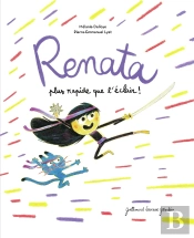 Renata, Plus Rapide Que L'Éclair !