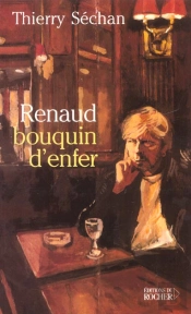 Renaud ; Bouquin D'Enfer