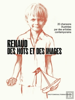 Bertrand.pt - Renaud, Des Mots Et Des Images : 20 Chansons Illustrées Par Des Artistes Contemporains