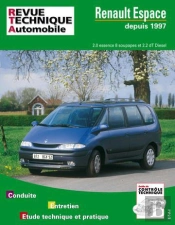 Renault Espace Depuis 1997 - Moteurs 4 Cylindres Essence Et Diesel