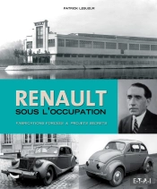 Renault Sous L'Occupation, 1939-1945