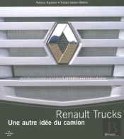 Renault Trucks Une Autre Idee Du Camion
