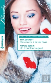 Rencontre A Silver Pass - Un Troublant Regard