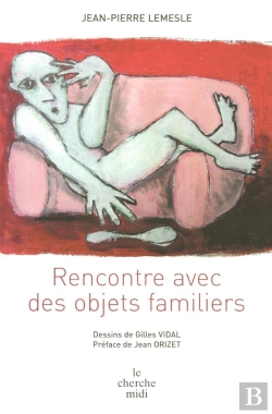 Bertrand.pt - Rencontre Avec Des Objets Familiers