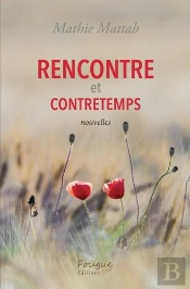 Rencontre ; Contretemps