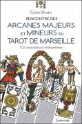 Rencontre Des Arcanes Majeurs Et Mineurs Du Tarot De Marseille - 1232 Associations Interpretees