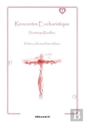 Rencontre Eucharistique