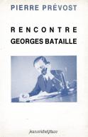 Rencontre Georges Bataille