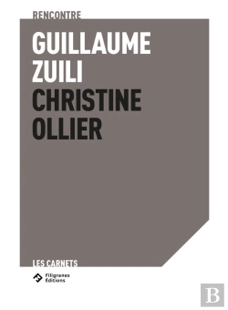 Bertrand.pt - Rencontre Guillaume Zuili - Christine Ollier : Dans L'Intimité D'Un Territoire
