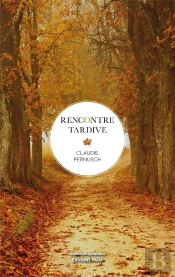 Rencontre Tardive