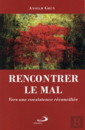 Rencontrer Le Mal ; Vers Une Coexistence Réconciliée