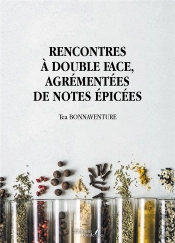 Rencontres À Double Face, Agrémentées De Notes Épicées