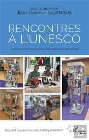 Rencontres À L'Unesco : Lumières Sur Les Plumes Des Diaporas Africaines