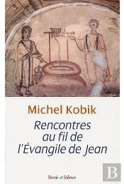 Rencontres Au Fil De L'Évangile De Jean