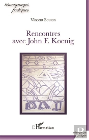 Rencontres Avec John F. Koenig
