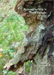 Rencontres Avec Le Petit Peuple