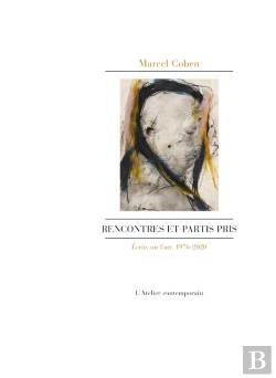 Bertrand.pt - Rencontres Et Partis Pris : Écrits Sur L'Art 1976-2020