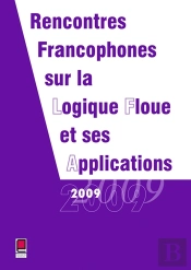 Rencontres Francophones Sur La Logique Floue Et Ses Applications (Édition 2009)