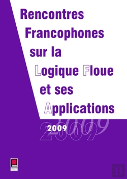 Bertrand.pt - Rencontres Francophones Sur La Logique Floue Et Ses Applications (Édition 2009)