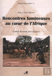 Rencontres Lumineuses Au Coeur De L'Afrique