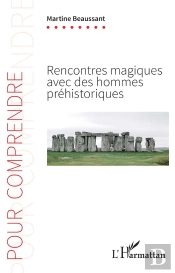 Rencontres Magiques Avec Des Hommes Préhistoriques