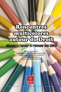 Bertrand.pt - Rencontres Multicolores Autour Du Droit - Melanges En L Honneur Du Professeur Deen Gibirila
