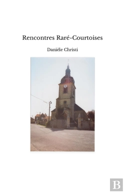 Bertrand.pt - Rencontres Rare-Courtoises
