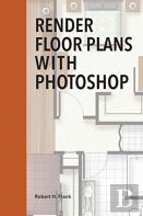 Render Floor Plans With Photoshop