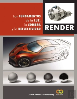 Bertrand.pt - Render. Los Fundamentos De La Luz, La Sombra Y La Reflectividad