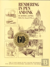 Rendering In Pen And Ink Â€“ 60th Anniversary Editio N