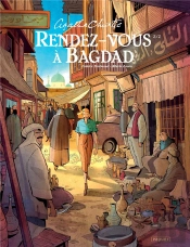 Rendez-Vous À Bagdad Tome 2