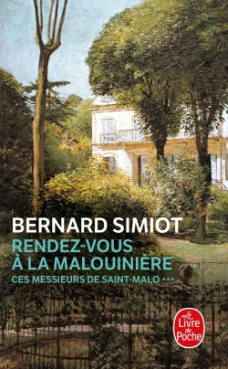 Bertrand.pt - Rendez-Vous À La Malouinière (Ces Messieurs De Saint-Malo, Tome 3)